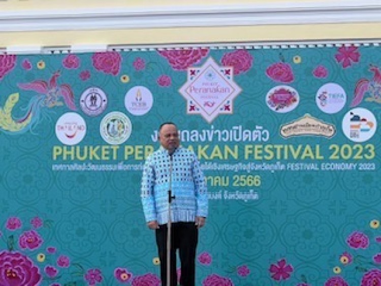 ภูเก็ตจัดใหญ่ “Phuket Peranakan Festival 2023” รับคนทั่วโลก